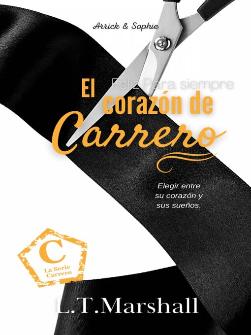 Title details for El Corazón de Carrero by L.T. Marshall - Available